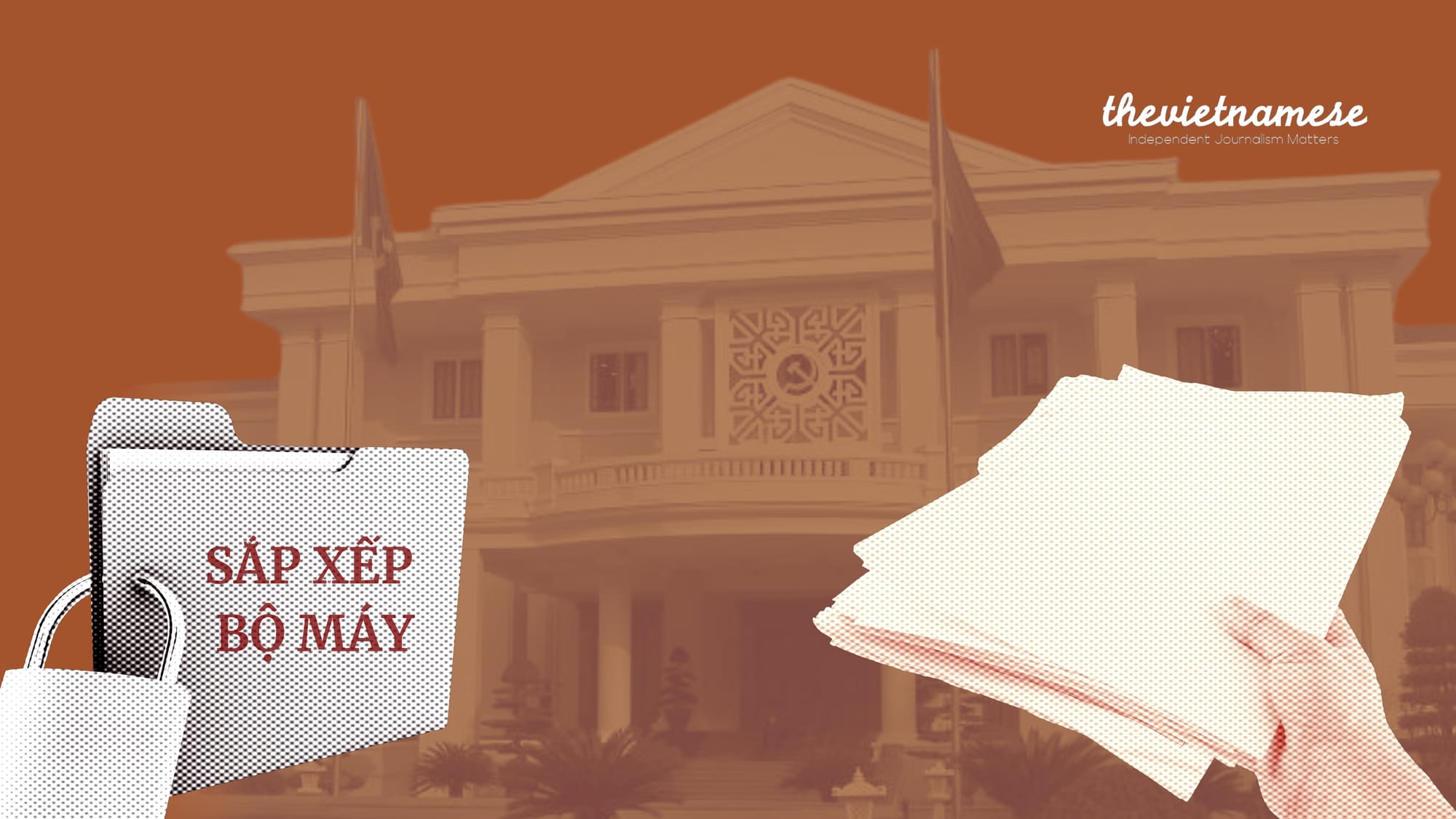 Shrouded in Secrecy: Việt Nam’s Government Reform and the Question of Transparency