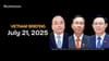 The Communist Party Purges Top Leadership; Trump’s 20% Tariff Jolts Vietnam