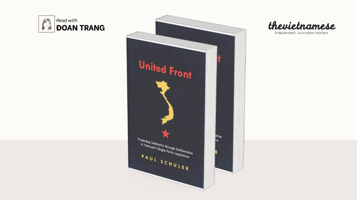 More Than a Rubber Stamp: Paul Schuler’s ‘United Front’ and the National Assembly of Việt Nam