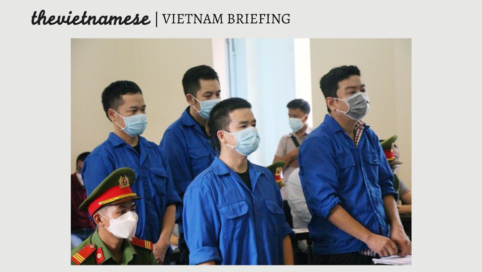 Vietnam Briefing: Bao Sach Members Sentenced To Nearly 15 Years In Prison. Pham Doan Trang’s Trial Is Delayed